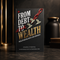 From Debt To Wealth